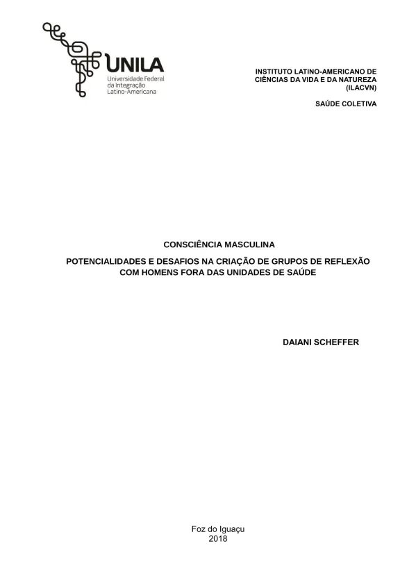 Consciência Masculina: potencialidades e desafios na criação de Grupos de Reflexão com Homens fora das Unidades de Saúde