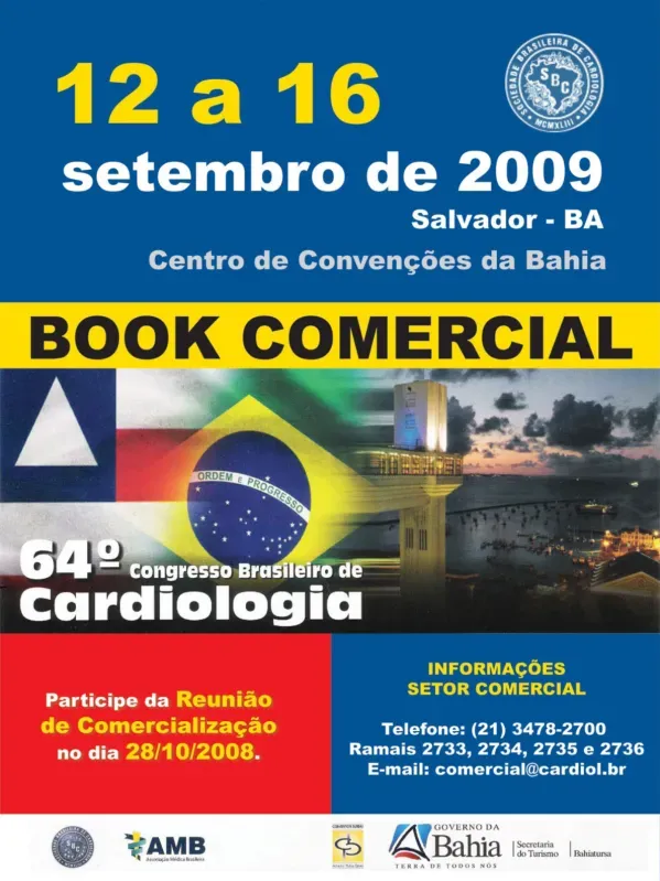 64º CONGRESSO BRASILEIRO DE CARDIOLOGIA MENSAGEM DA DIRETORIA DA SBC
