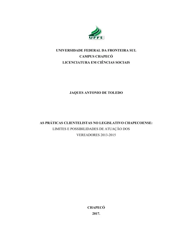 As práticas clientelistas no legislativo chapecoense: limites e possibilidades de atuação dos vereadores 2013-2015