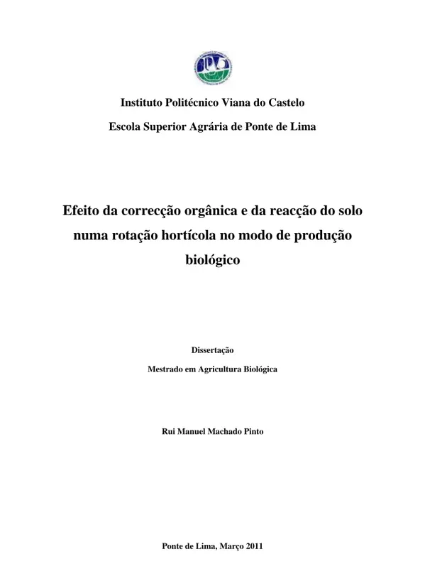 Efeito da correcção orgânica e da reacção do solo numa rotação hortícola de modo de produção biológico