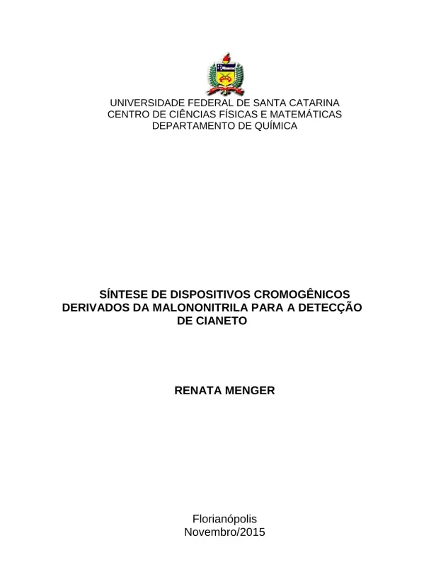 Síntese de dispositivos cromogênicos derivados da malononitrila para a detecção de cianeto
