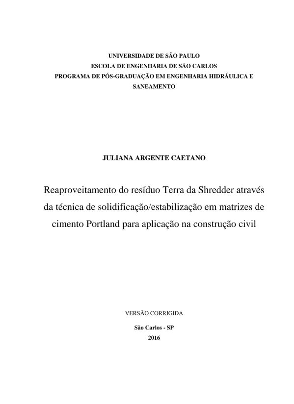 Reaproveitamento do resíduo Terra da Shredder através da técnica de solidificação/estabilização em matrizes de cimento Portland para aplicação na construção civil