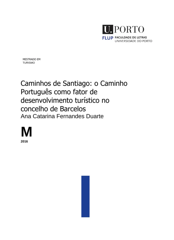 Caminhos de Santiago: o Caminho Português como fator de desenvolvimento turístico no concelho de Barcelos