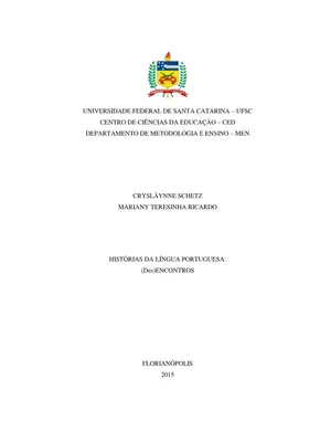 História da Língua Portuguesa: (Des)Encontros