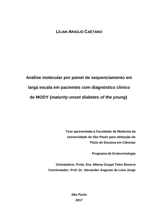 Análise molecular por painel de sequenciamento em larga escala em pacientes com diagnóstico clínico de MODY (maturity-onset diabetes of the young)