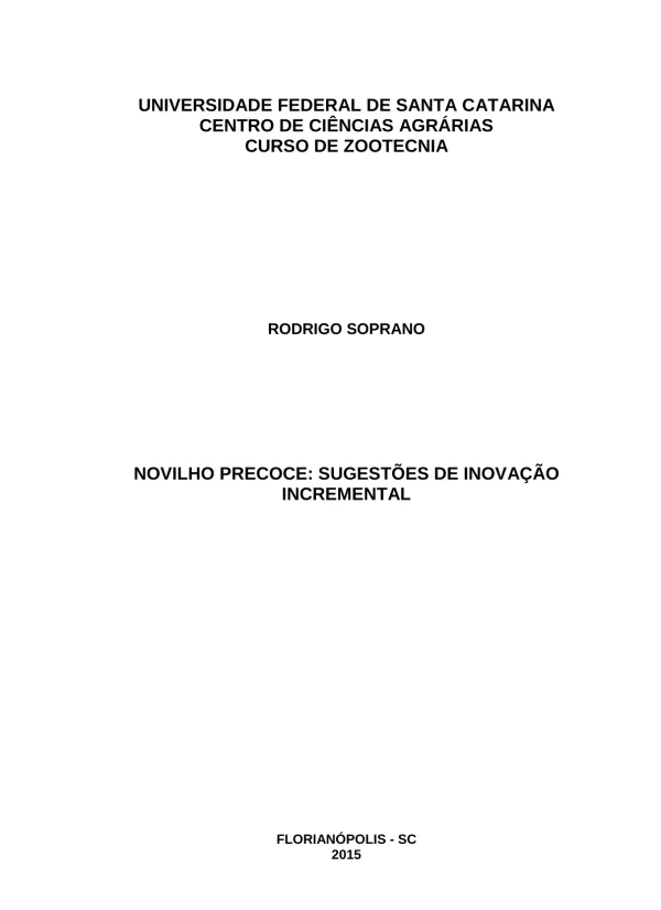 Novilho precoce: sugestões de inovação incremental