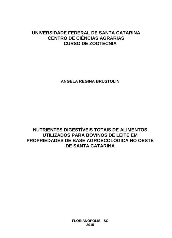 Nutrientes digestíveis totais de alimentos utilizados para bovinos de leite em propriedades de base agroecológica no oeste de Santa Catarina