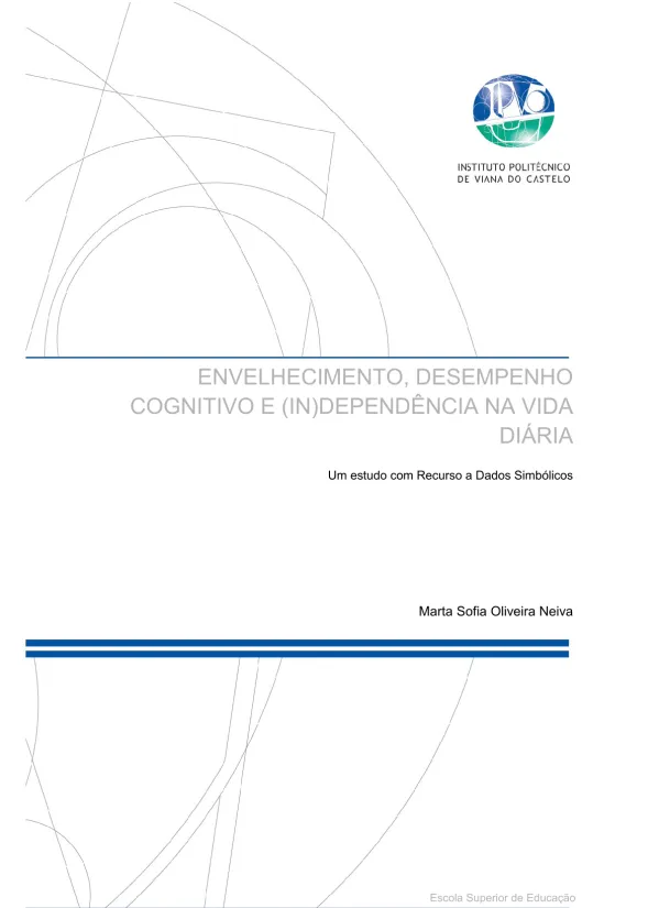 Envelhecimento, desempenho cognitivo e (in)dependência na vida diária: um estudo com recurso a dados simbólicos