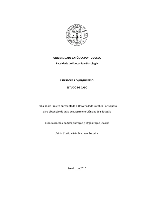Assessorar o (in)sucesso : estudo de caso