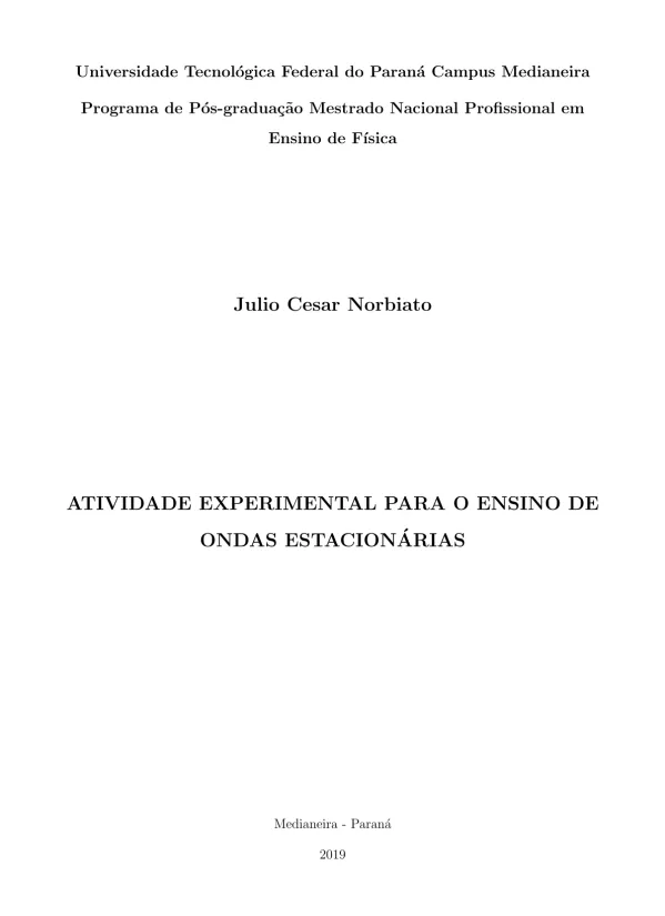 Atividade experimental para o ensino de ondas estacionárias