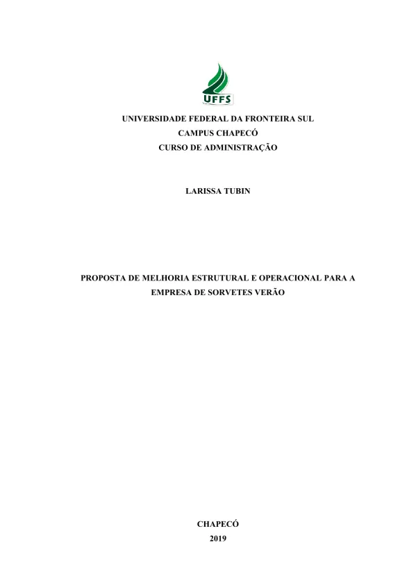 Proposta de melhoria estrutural e operacional para a empresa de sorvetes Verão