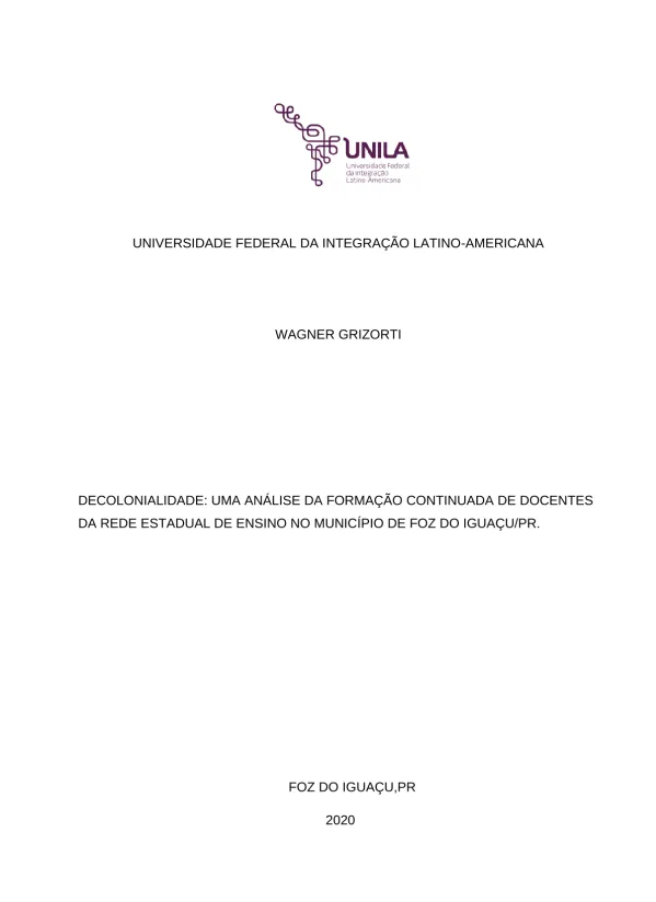 Decolonialidade: uma Análise da Formação Continuada de Docentes da Rede Estadual de Ensino no Município de Foz do Iguaçu/PR