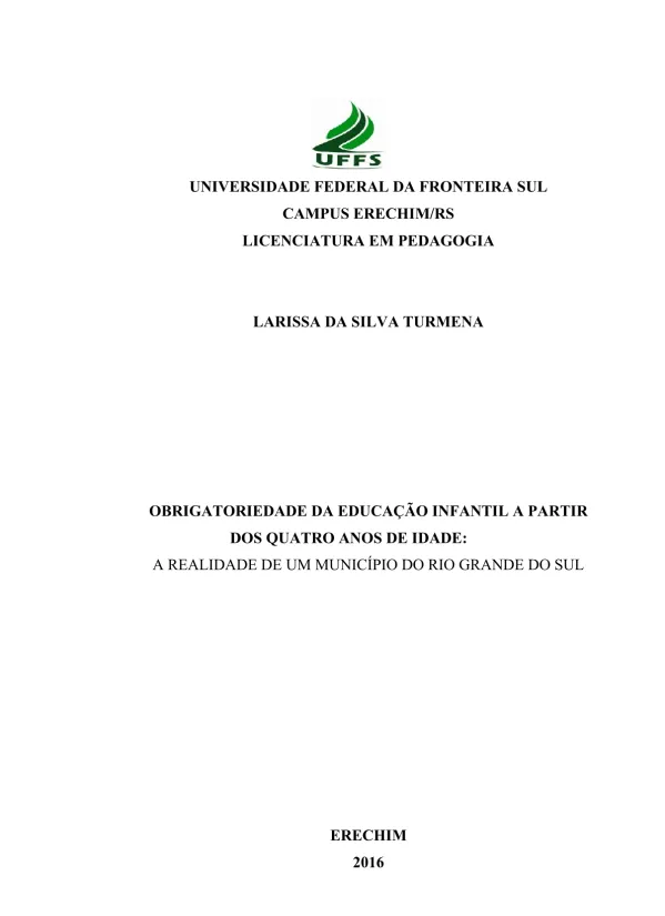 Obrigatoriedade da educação infantil a partir dos quatro anos de idade: a realidade de um município do Rio Grande do Sul