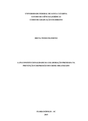 Colaboração Premiada e Crime Organizado