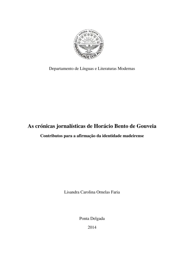 As crónicas jornalísticas de Horácio Bento de Gouveia e afirmação da identidade madeirense