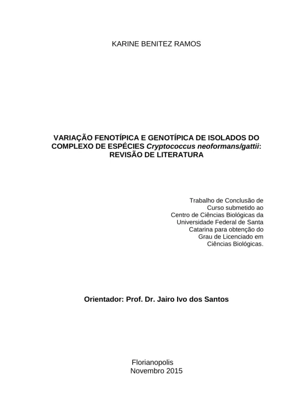 Variação fenotípica e genotípica de isolados do complexo de espécies Cryptococcus neoformans/gattii: revisão de literatura
