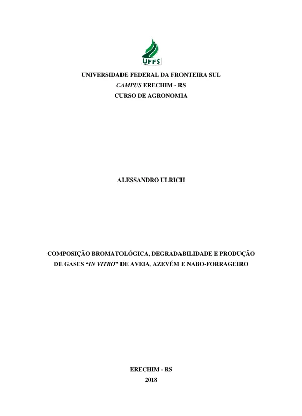 Composição bromatológica, degradabilidade e produção de gases "in vitro" de aveia, azevém e nabo-forrageiro