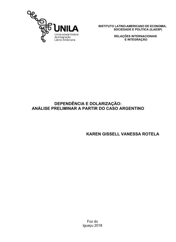 Dependência e Dolarização: análise preliminar a partir do caso Argentino