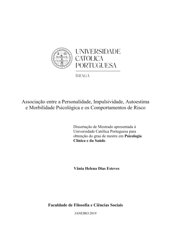 Associação entre a personalidade, impulsividade, autoestima e morbilidade psicológica e os comportamentos de risco